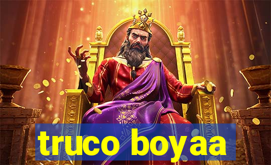 truco boyaa